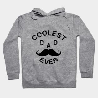 coollest DAD ever Hoodie